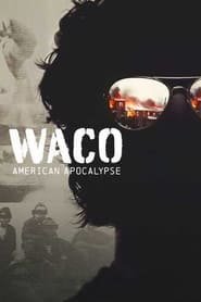 Apocalypse à Waco : Une secte assiégée 