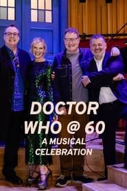 Doctor Who at 60: A Musical Celebration 