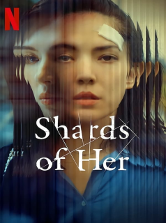 Shards of Her saison 1 poster